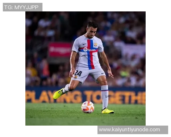 巴萨官方宣布埃里克加西亚鼻骨骨折恢复情况决定复出时间