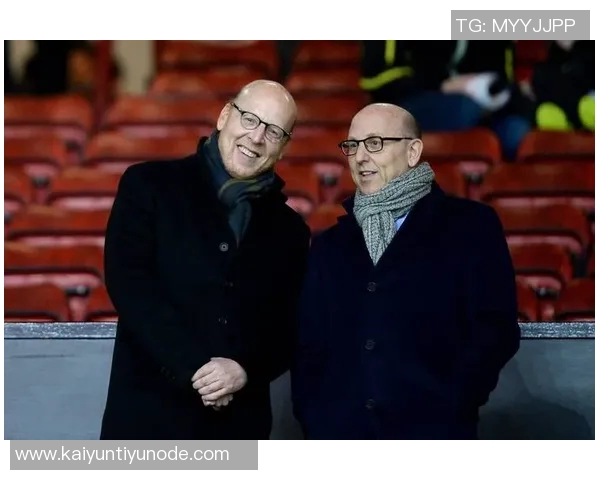 格雷泽家族若欲全面出售曼联可强制拉爵同意自27年2月起生效